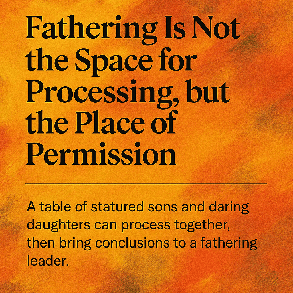 Fathering Is Not the primary Space for Processing