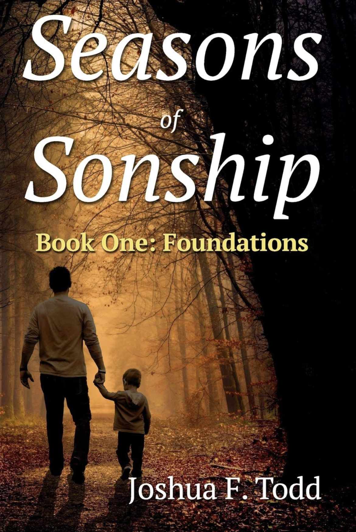 Seasons of Sonship Book 1 - Foundations